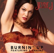Jessie J - Burning Up, перевод