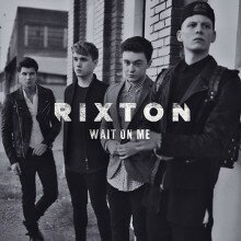 Rixton - Wait On Me, слова и перевод