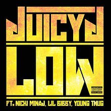 перевод песни Juicy J - Low